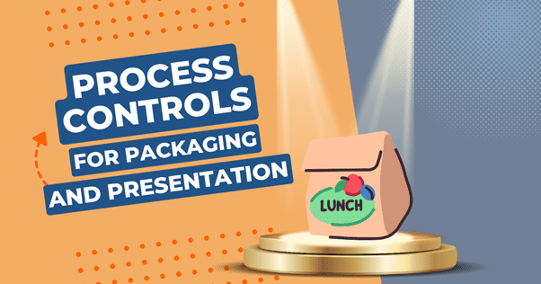 Packaging and Presentation